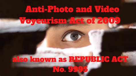 photo voyeurism|Caught in the Act: RA 9995: Anti.